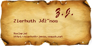 Zierhuth János névjegykártya